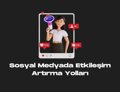 Sosyal medya etkileşim